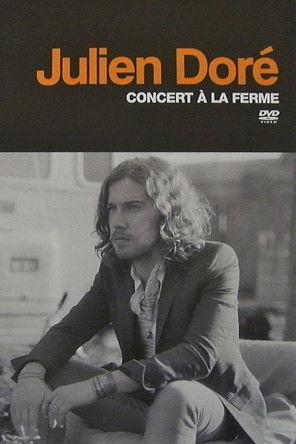 Julien Doré - Concert à la Ferme film afişi