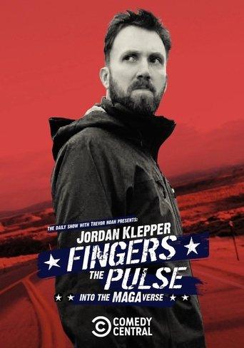 Jordan Klepper Fingers the Pulse: Into the MAGAverse film afişi