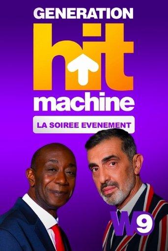 Génération Hit Machine : la soirée évènement film afişi