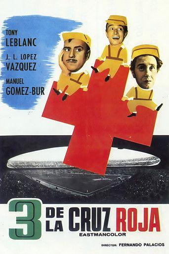 Tres de la Cruz Roja film afişi