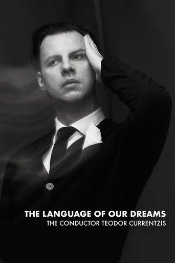 The Language of Our Dreams – The Conductor Teodor Currentzis film afişi
