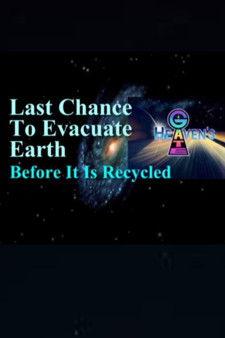 Last Chance to Evacuate Earth Before It's Recycled film afişi
