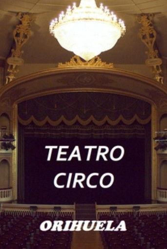 Teatro Circo de Orihuela film afişi