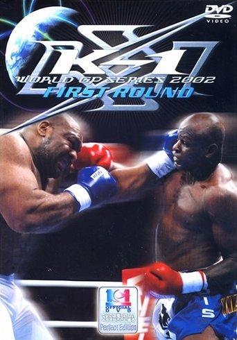 K-1 WORLD GP 2002 1st Round film afişi