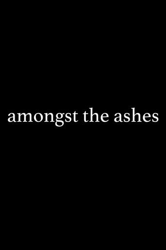 Amongst the Ashes film afişi