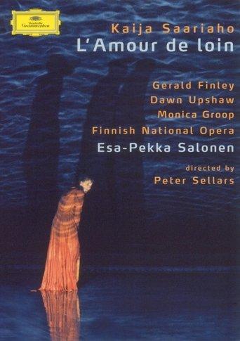 Saariaho: L'Amour de Loin film afişi