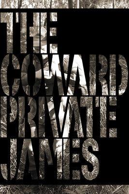 The Coward Private James film afişi