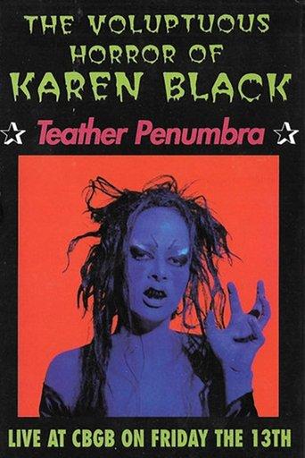 The Voluptuous Horror of Karen Black: Teather Penumbra film afişi