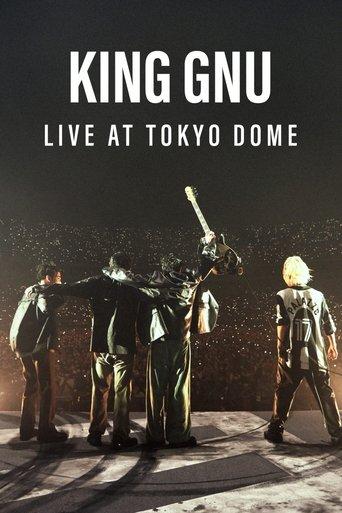 King Gnu Live at TOKYO DOME film afişi