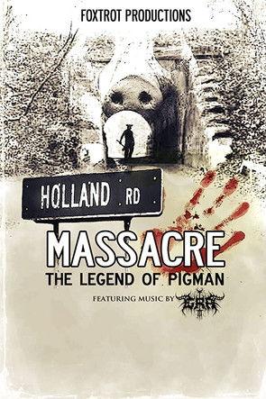 Holland Road Massacre: The Legend of Pigman film afişi