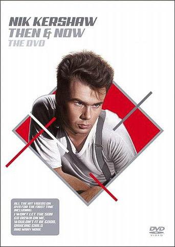 Nik Kershaw Then & Now The DVD film afişi