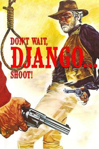 Don't Wait, Django... Shoot! film afişi