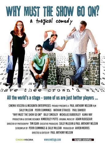 Why Must The Show Go On? film afişi