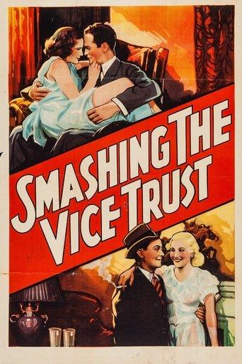 Smashing the Vice Trust film afişi