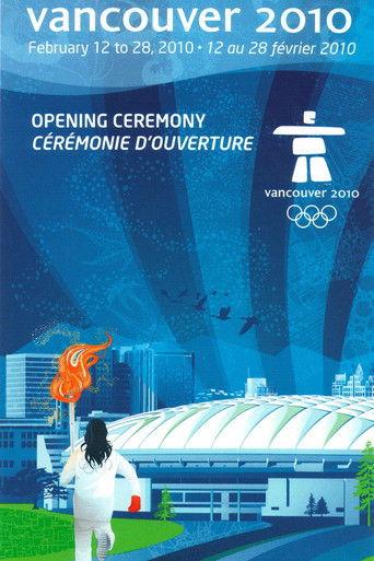 Vancouver 2010 Olympic Opening Ceremony film afişi