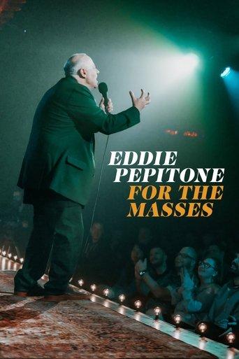 Eddie Pepitone: For the Masses film afişi