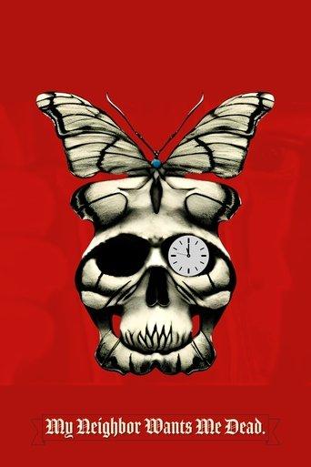 My Neighbor Wants Me Dead film afişi