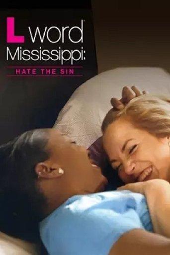 The L Word Mississippi: Hate the Sin film afişi