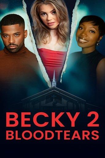 Becky 2: Bloodtears film afişi