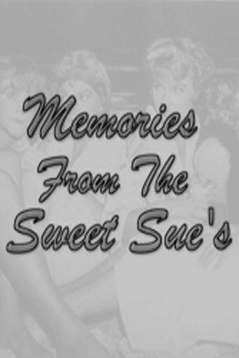 Memories from the Sweet Sues film afişi