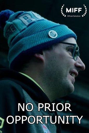 No Prior Opportunity film afişi
