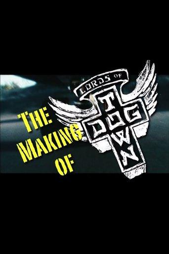 The Making of 'Lords of Dogtown' film afişi