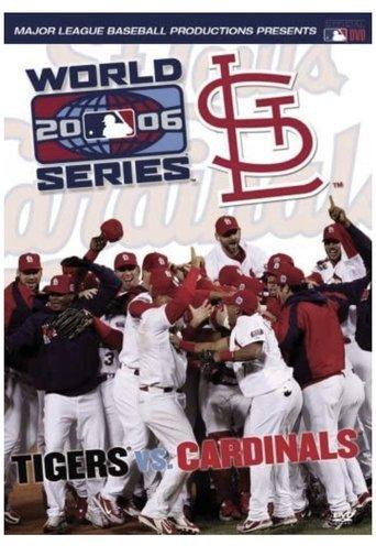 2006 St. Louis Cardinals: The Official World Series Film film afişi