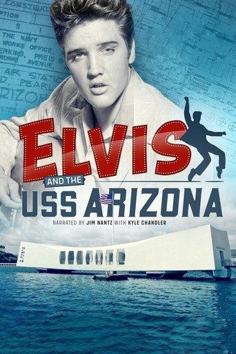 Elvis and the USS Arizona film afişi