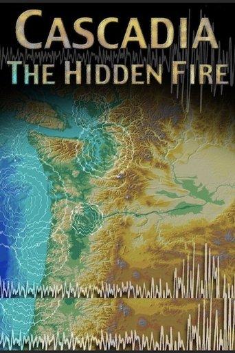 Cascadia: The Hidden Fire film afişi