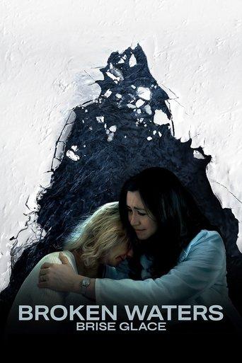 Brise glace (Broken Waters) film afişi