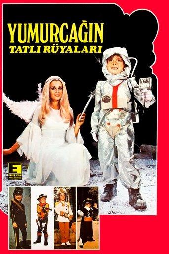 Yumurcağın Tatlı Rüyaları film afişi