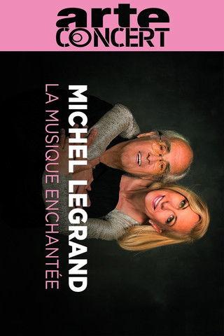 Michel Legrand, enchanted music film afişi