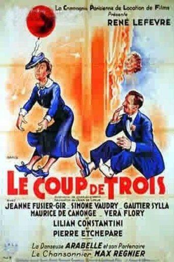 Le coup de trois film afişi