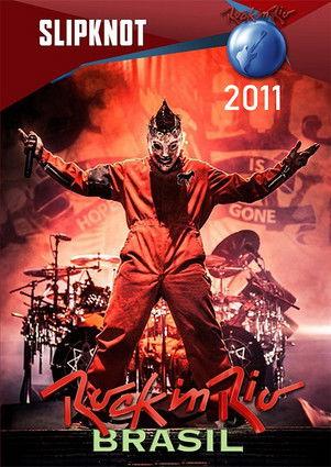 Slipknot: Rock In Rio 2011 film afişi
