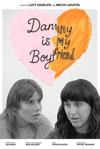 Danny Is My Boyfriend film afişi