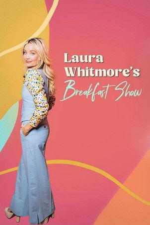 Laura Whitmore's Breakfast Show dizi afişi