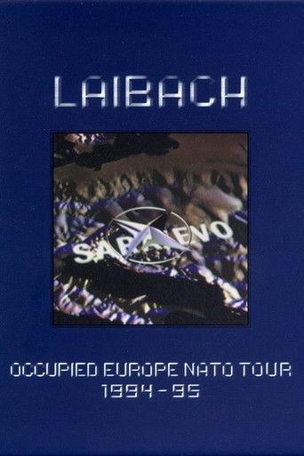 Occupied Europe NATO Tour 1994-95 film afişi
