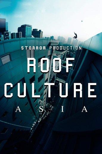 Roof Culture Asia film afişi