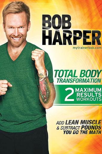 Bob Harper: Total Body Transformation 1 - Complete Body Power Transformation film afişi