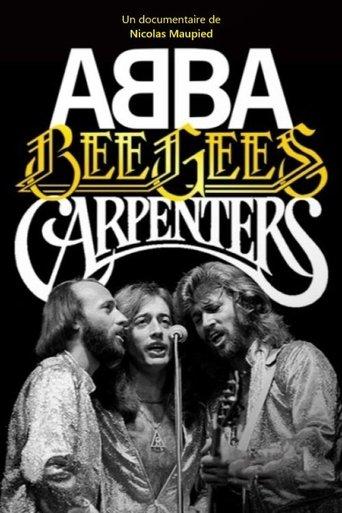 Abba, Bee Gees, Carpenters film afişi