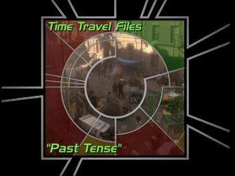 Time Travel Files 'Past Tense'