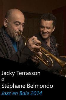 Jacky Terrasson & Stéphane Belmondo: Jazz en Baie - 2014 film afişi