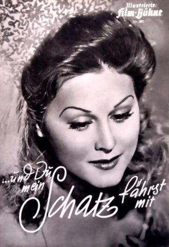 Und du mein Schatz fährst mit film afişi