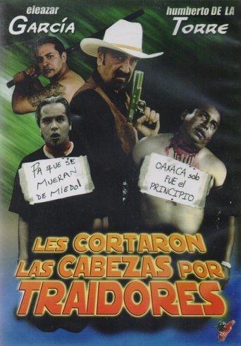 Les Cortaron la Cabeza Por Culeros! film afişi
