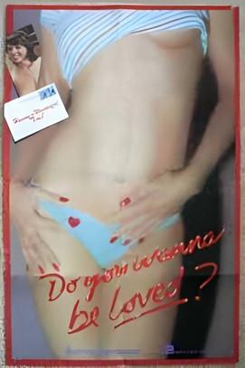 Do You Wanna Be Loved? film afişi