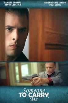 Someone to Carry Me film afişi