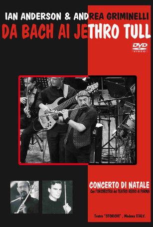 Ian Anderson & A. Griminelli - Da Bach Ai Jethro Tull - Concerto Di Natale 2004 film afişi