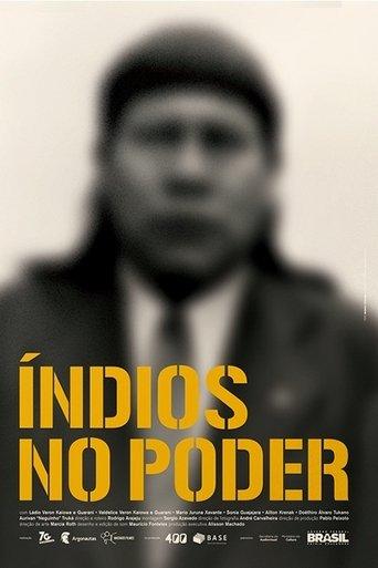 Índios no Poder film afişi