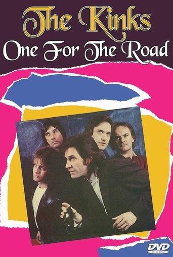 The Kinks - One for the Road film afişi