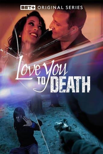 Love You to Death dizi afişi